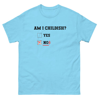 Childish T-Shirt