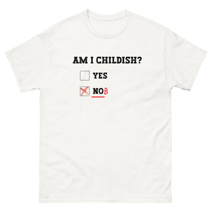 Childish T-Shirt