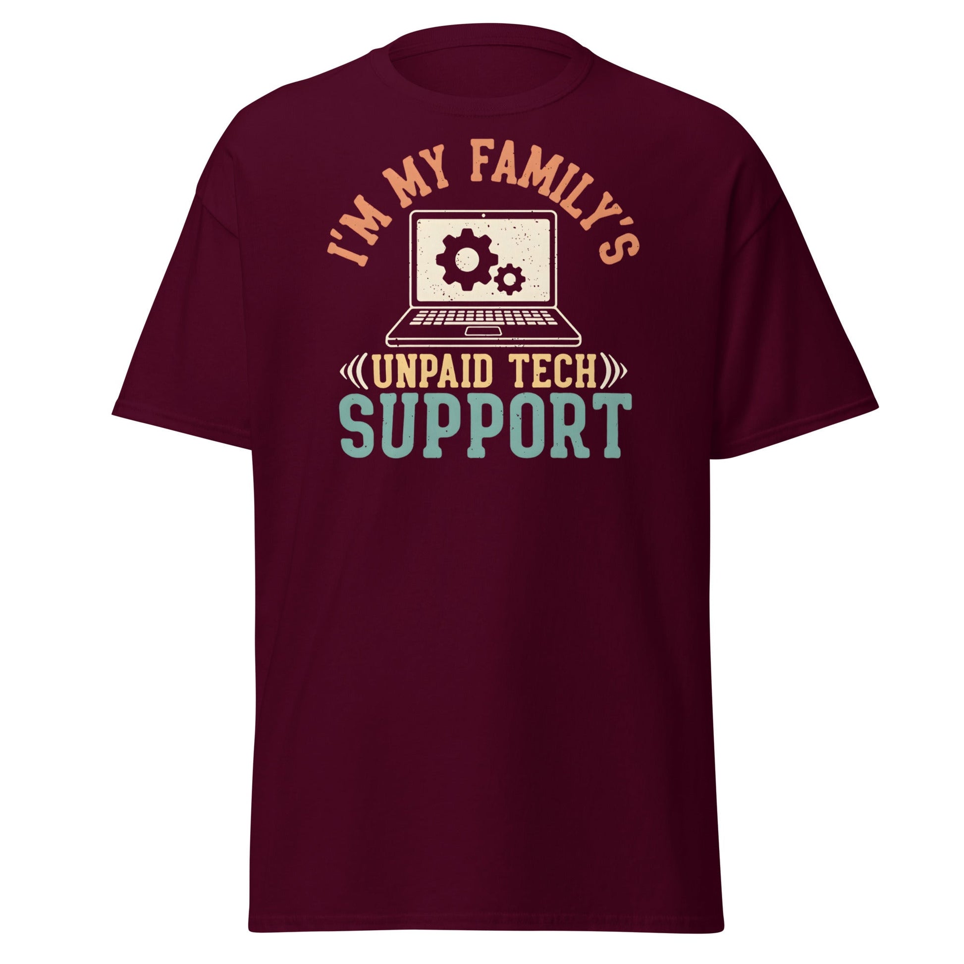 Unpaid Tech Support T-Shirt | Funny Family IT Geek Tee - Maroon - T-Shirts Online