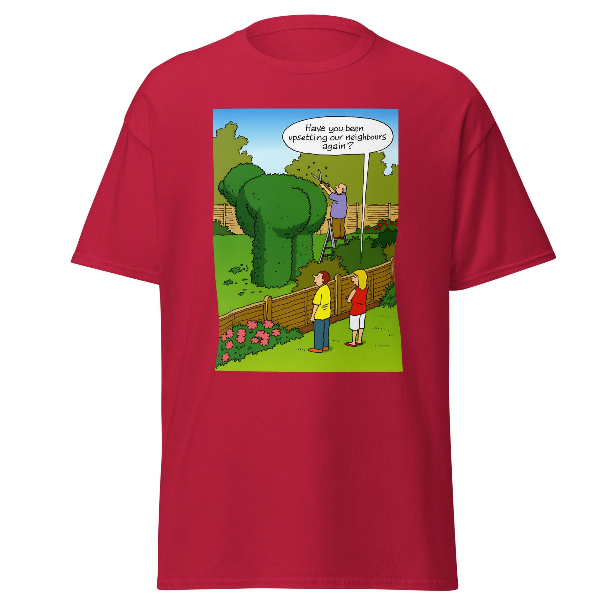 Upsetting Neighbour | Meme T-Shirt - Cardinal - T-Shirts Online