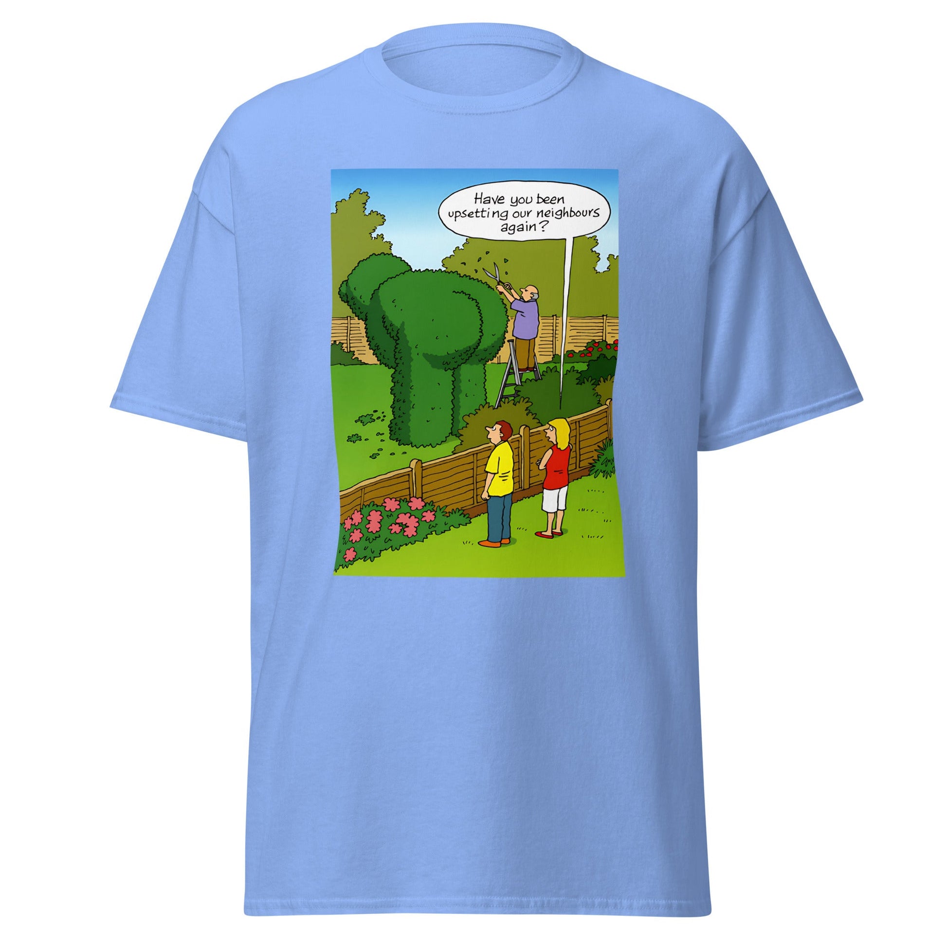 Upsetting Neighbour | Meme T-Shirt - Carolina Blue - T-Shirts Online