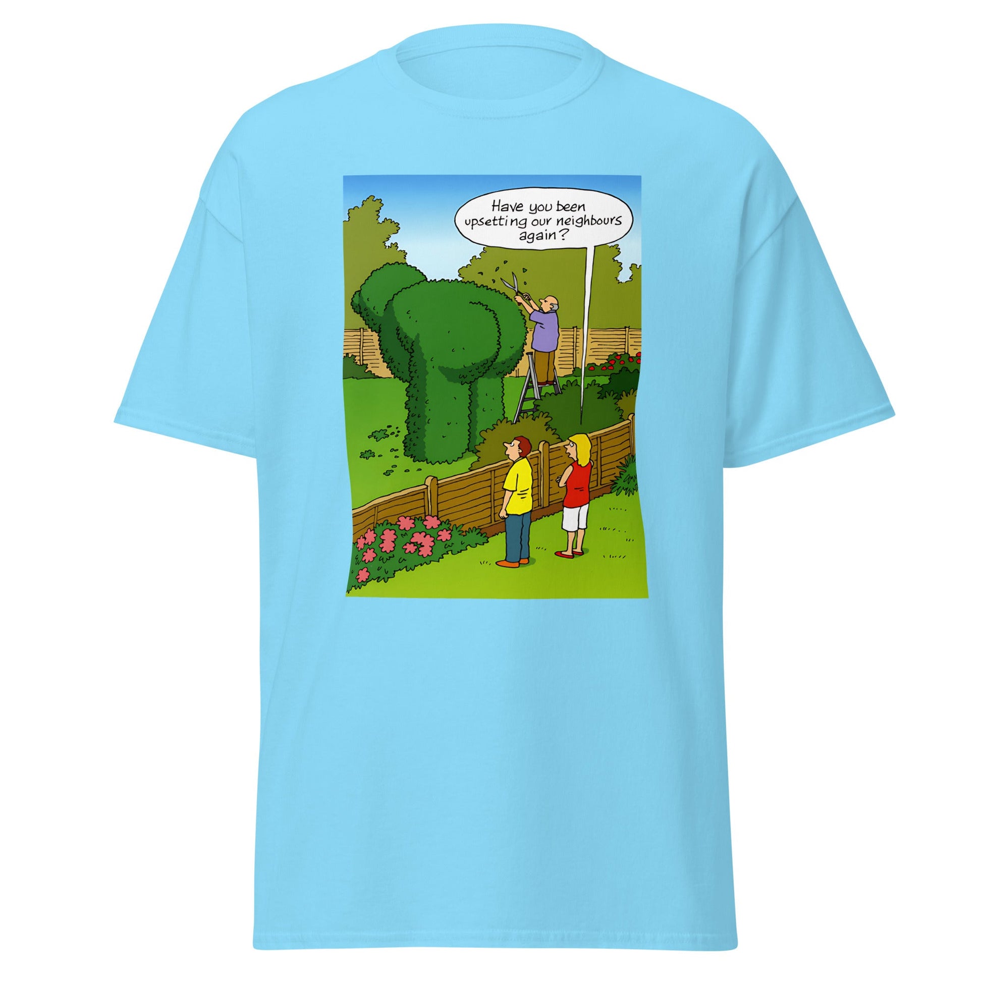 Upsetting Neighbour | Meme T-Shirt - Sky - T-Shirts Online
