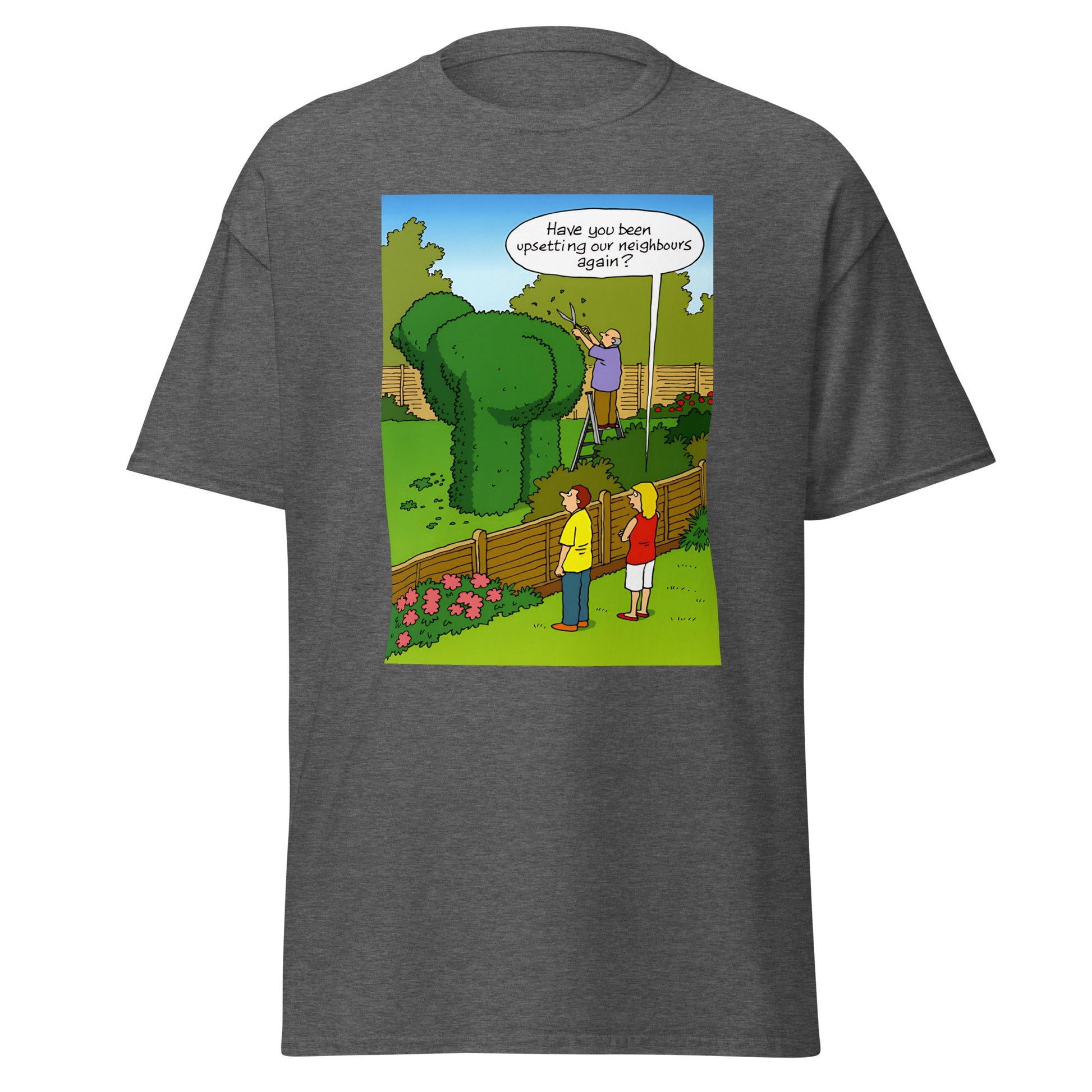 Upsetting Neighbour | Meme T-Shirt - Dark Heather - T-Shirts Online