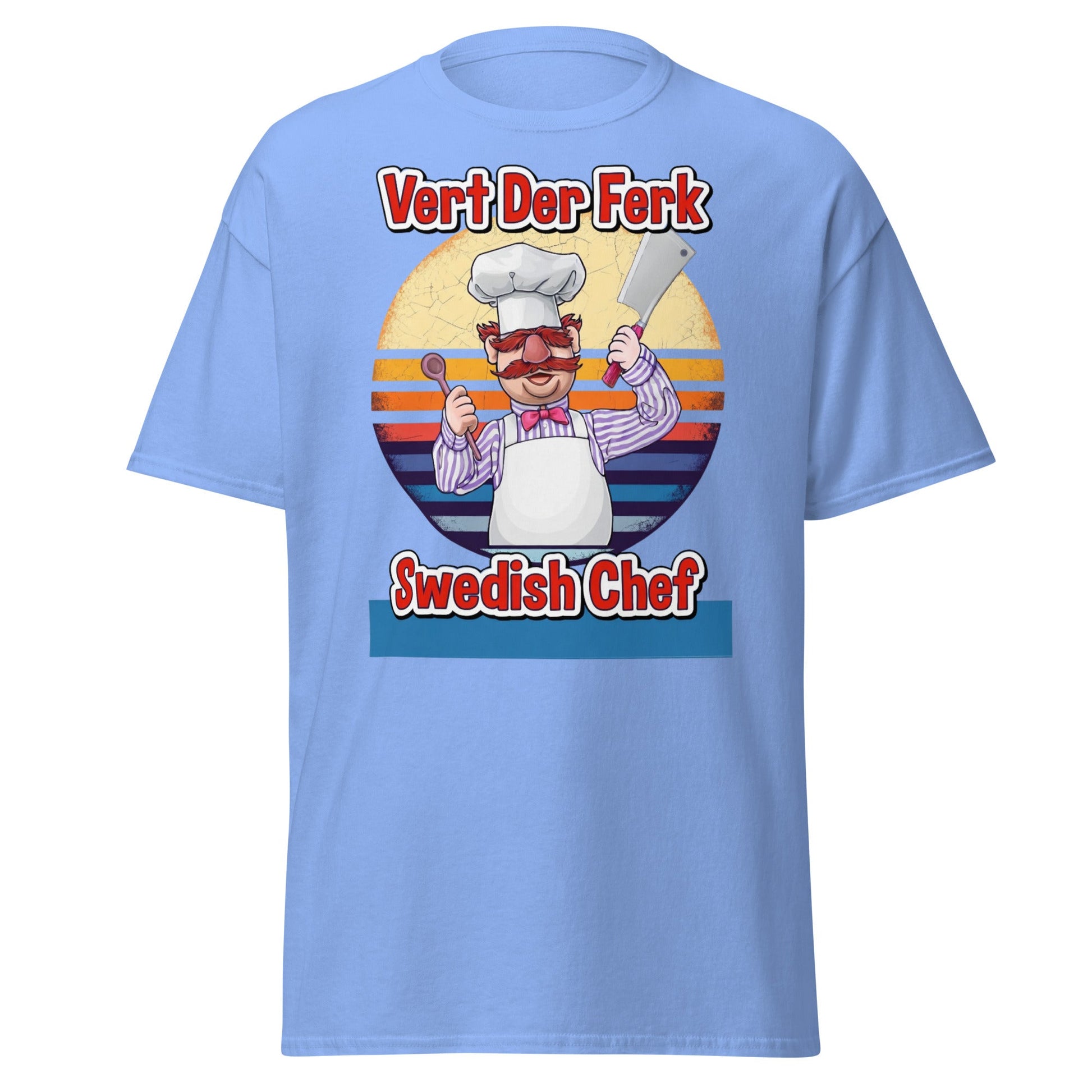 Vert Der Ferk Swedish Chef Retro T-Shirt - Funny Kitchen Tee - Carolina Blue - T-Shirts Online