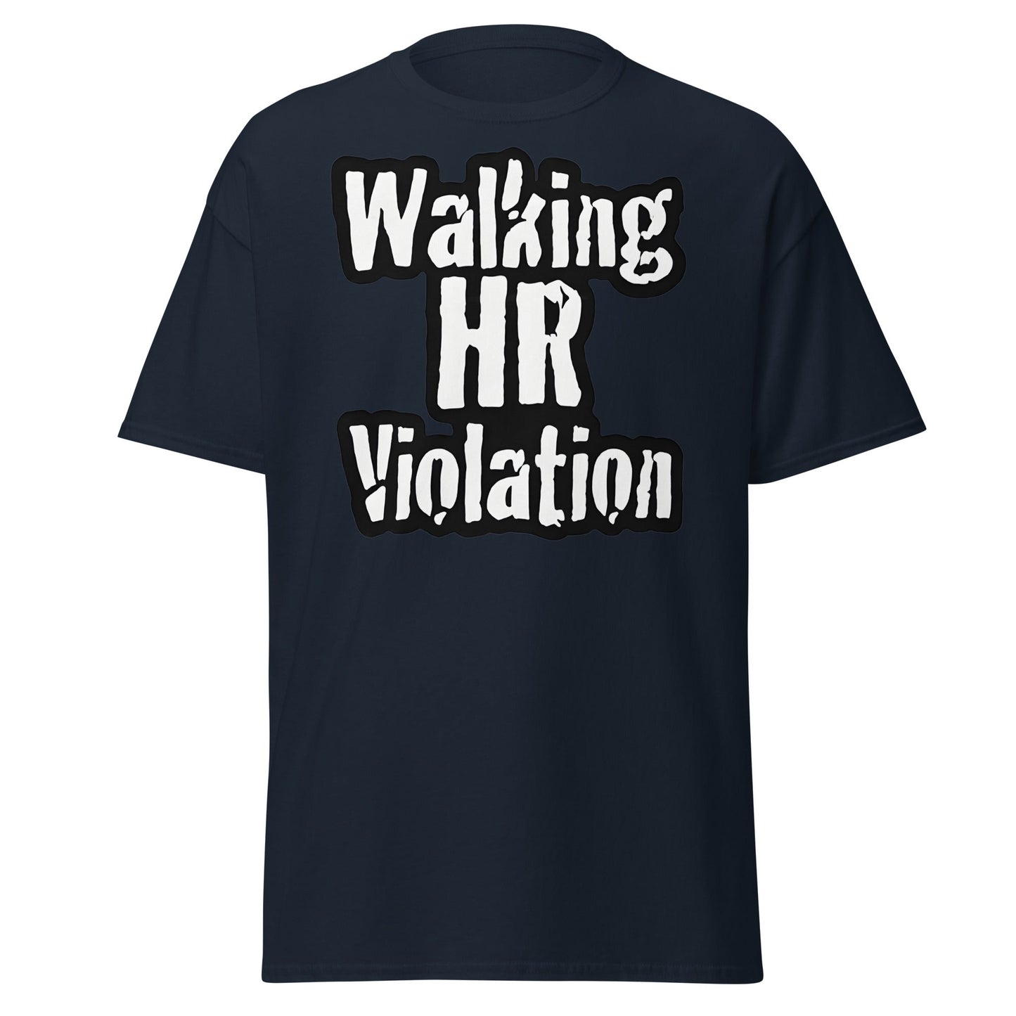 Walking HR Violation T-Shirt – Funny Workplace Humour Tee - Navy - T-Shirts Online
