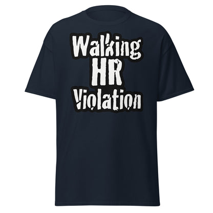 Walking HR Violation T-Shirt – Funny Workplace Humour Tee - Navy - T-Shirts Online