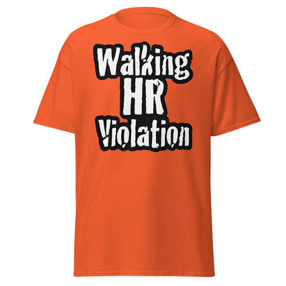 Walking HR Violation T-Shirt – Funny Workplace Humour Tee - Orange - T-Shirts Online
