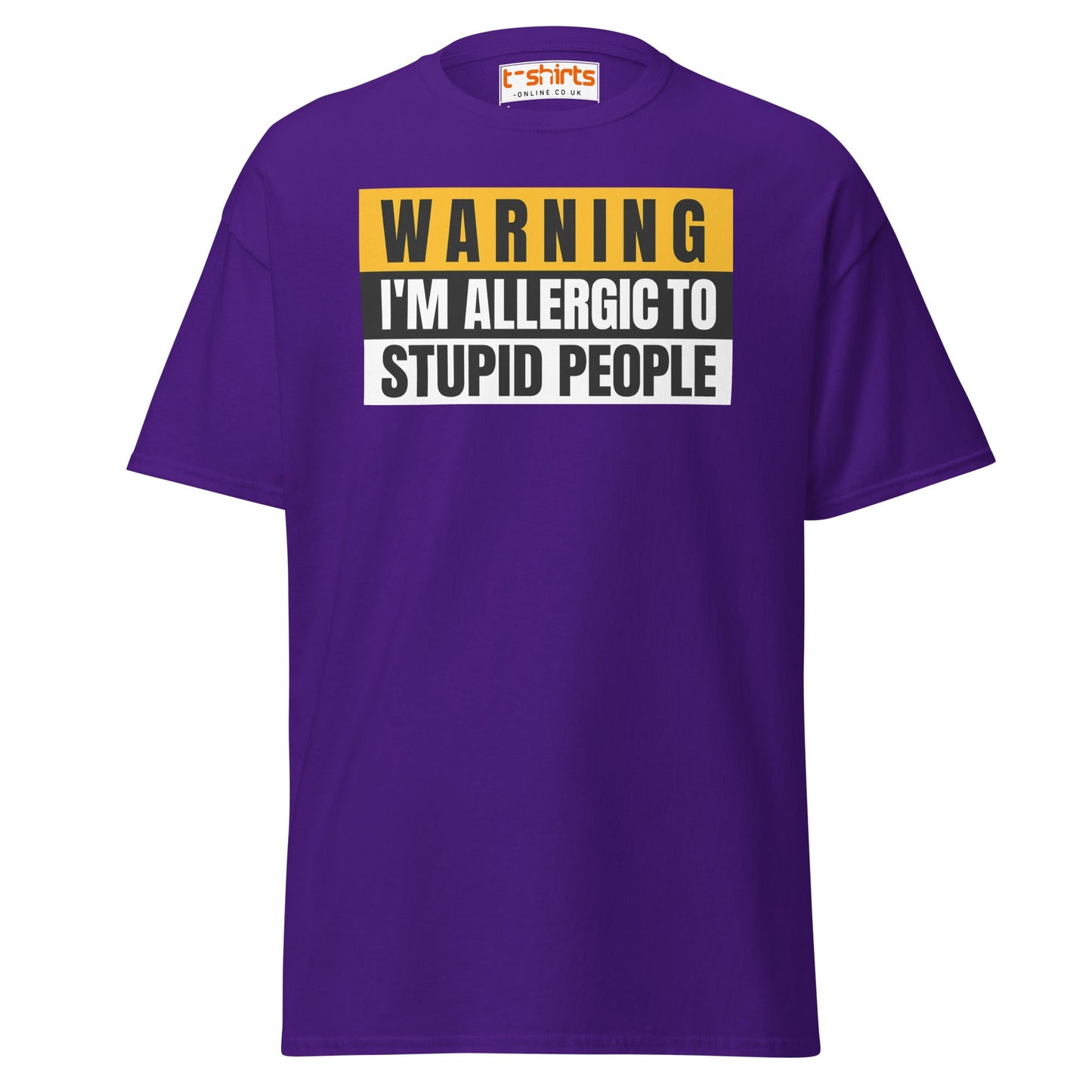 Warning: Allergic to Stupid People Funny T-Shirt - Purple - T-Shirts Online