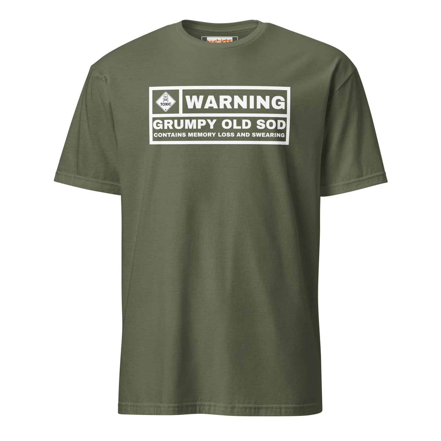 Warning! Grumpy Old Sod T-Shirt - Military Green - T-Shirts Online