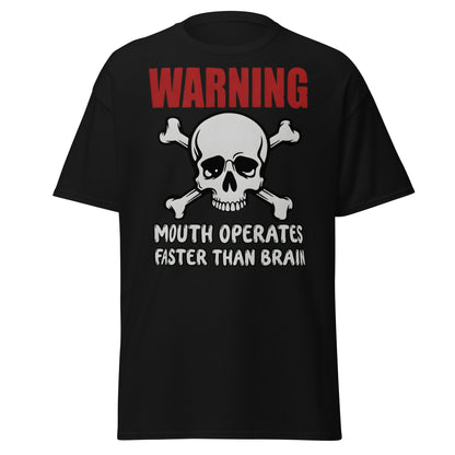 Warning: Mouth Operates Faster Than Brain Funny T-Shirt - Black - T-Shirts Online