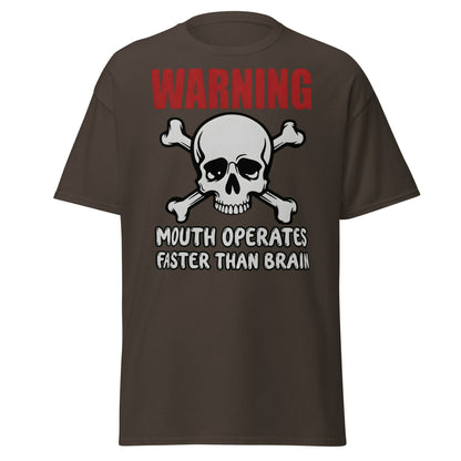 Warning: Mouth Operates Faster Than Brain Funny T-Shirt - Dark Chocolate - T-Shirts Online