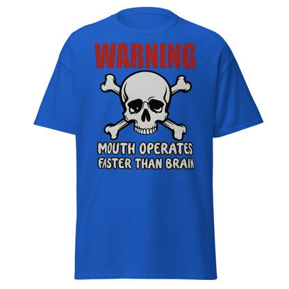 Warning: Mouth Operates Faster Than Brain Funny T-Shirt - Royal - T-Shirts Online