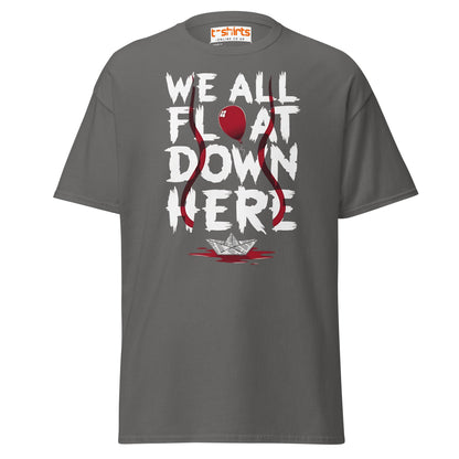 We All Float Down Here Horror T-Shirt - Charcoal - T-Shirts Online