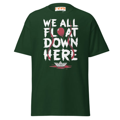 We All Float Down Here Horror T-Shirt - Forest Green - T-Shirts Online