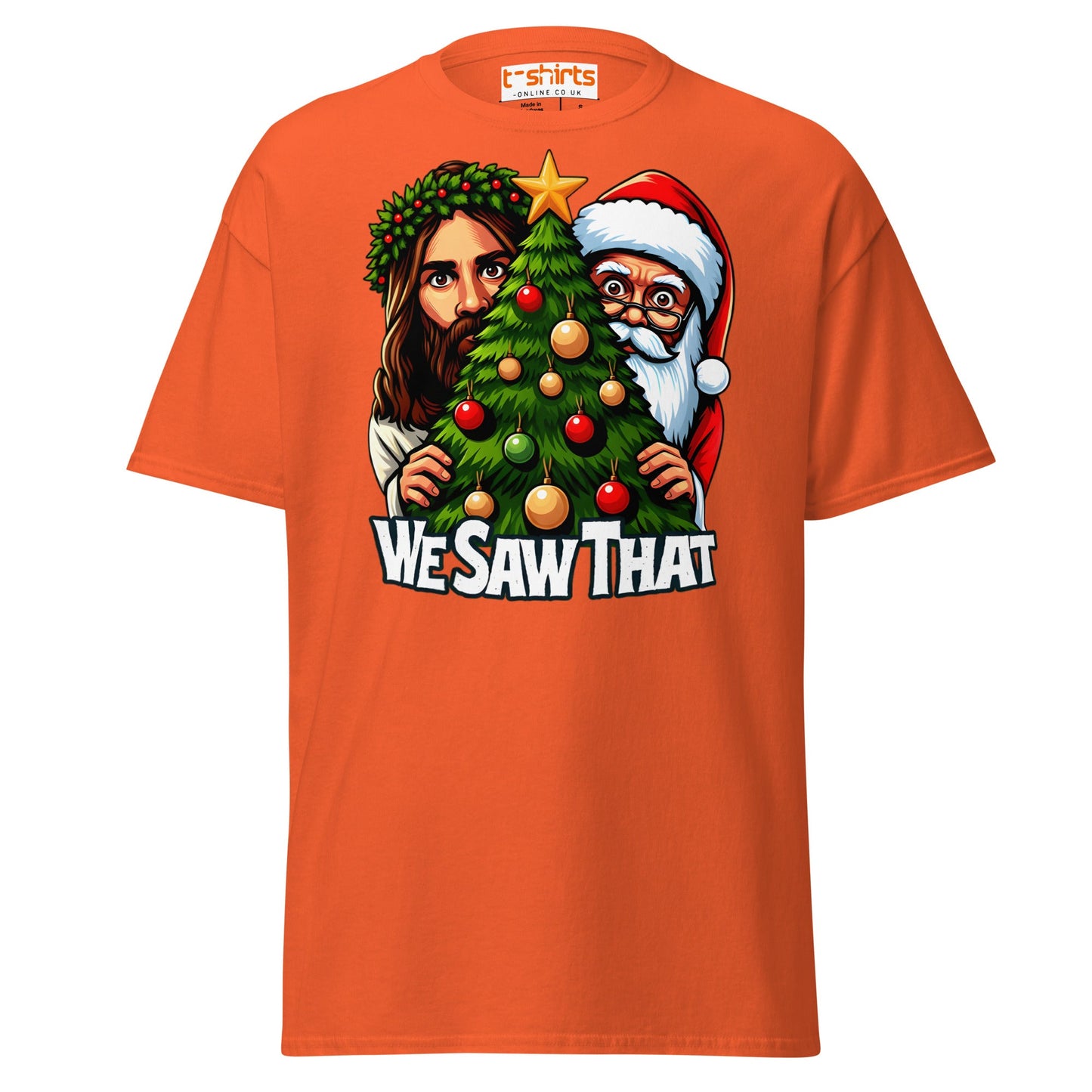 We Saw That T-Shirt | Funny Santa & Jesus Christmas - Orange - T-Shirts Online