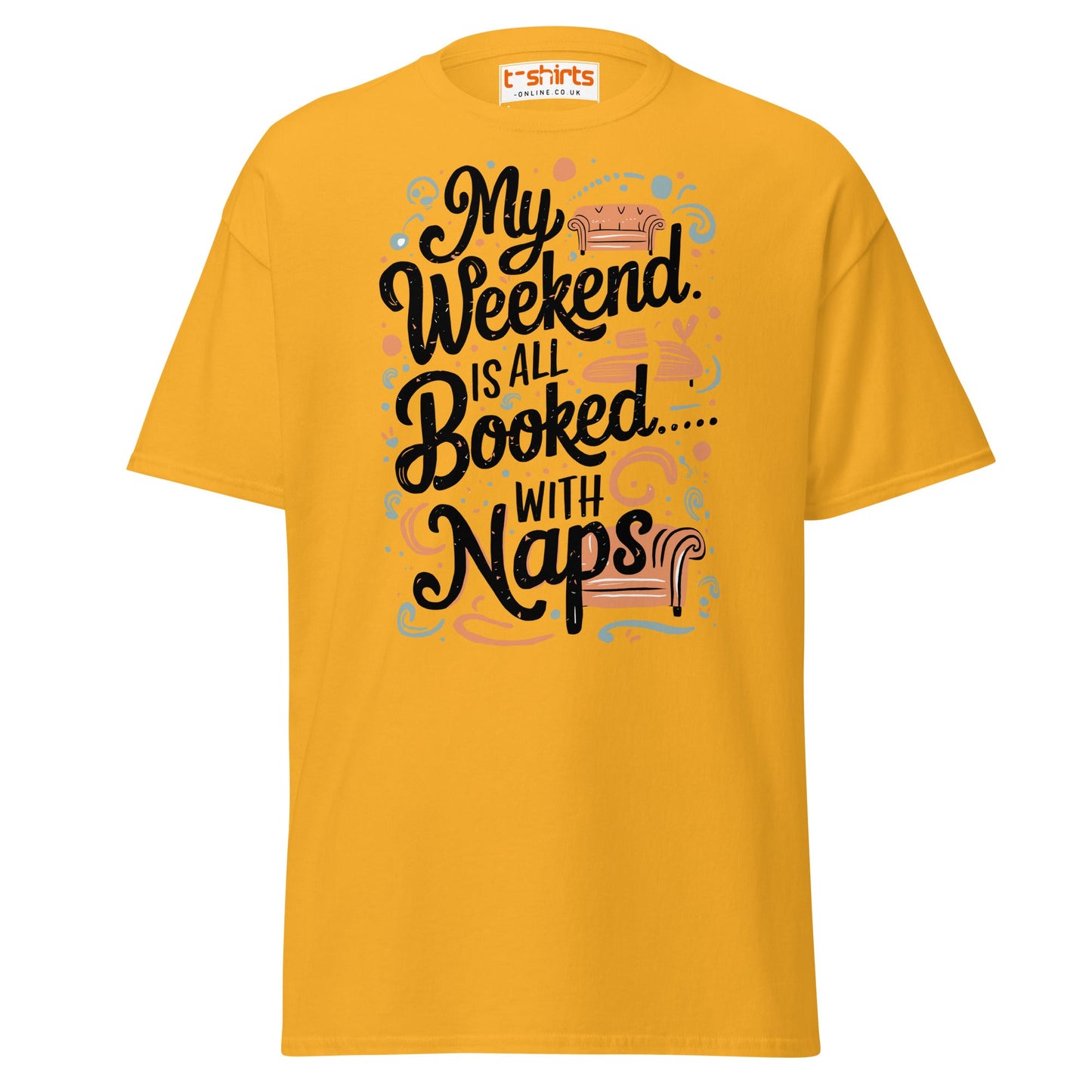 Weekend Naps T-Shirt – Funny Lazy Day Comfort Tee - Gold - T-Shirts Online