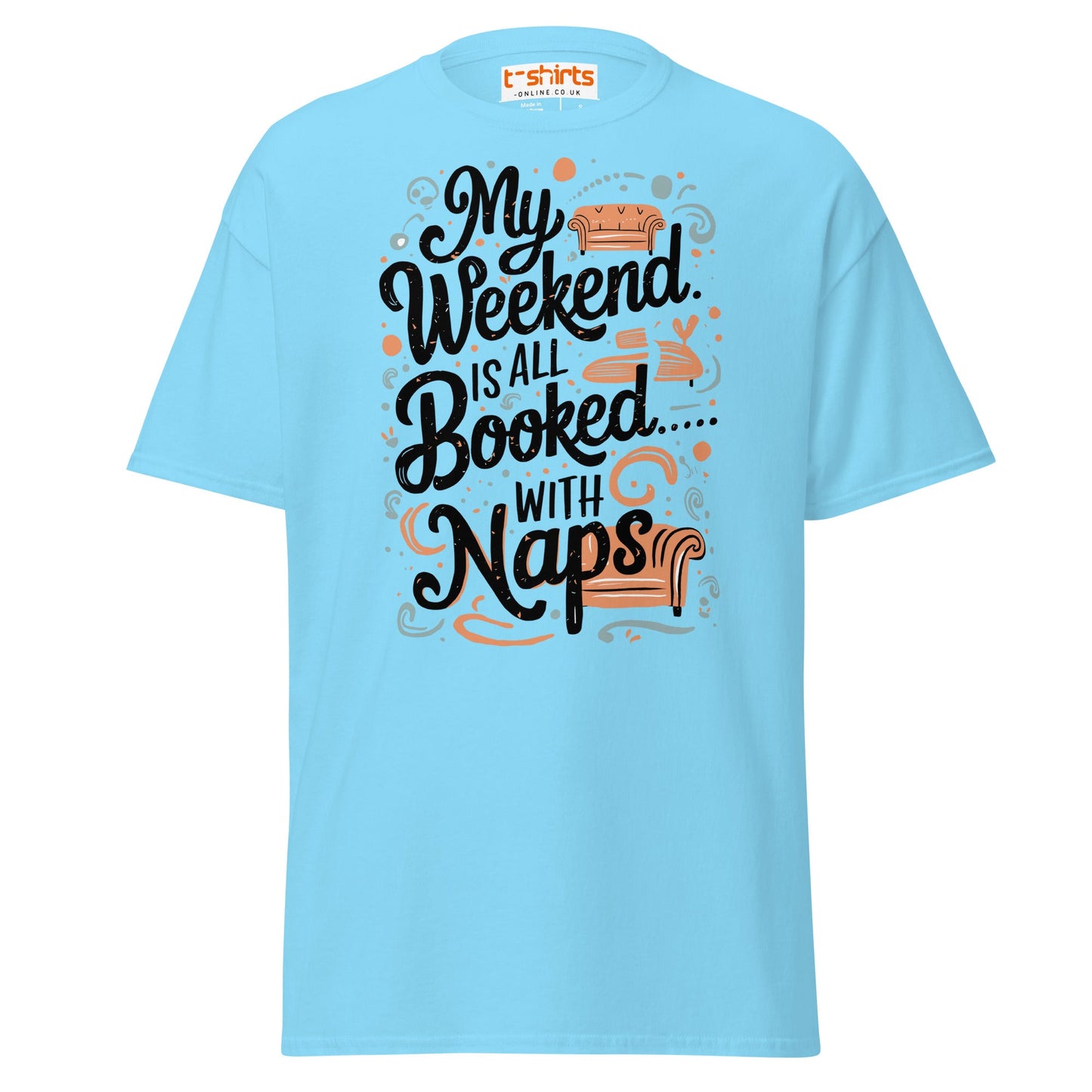 Weekend Naps T-Shirt – Funny Lazy Day Comfort Tee - Sky - T-Shirts Online