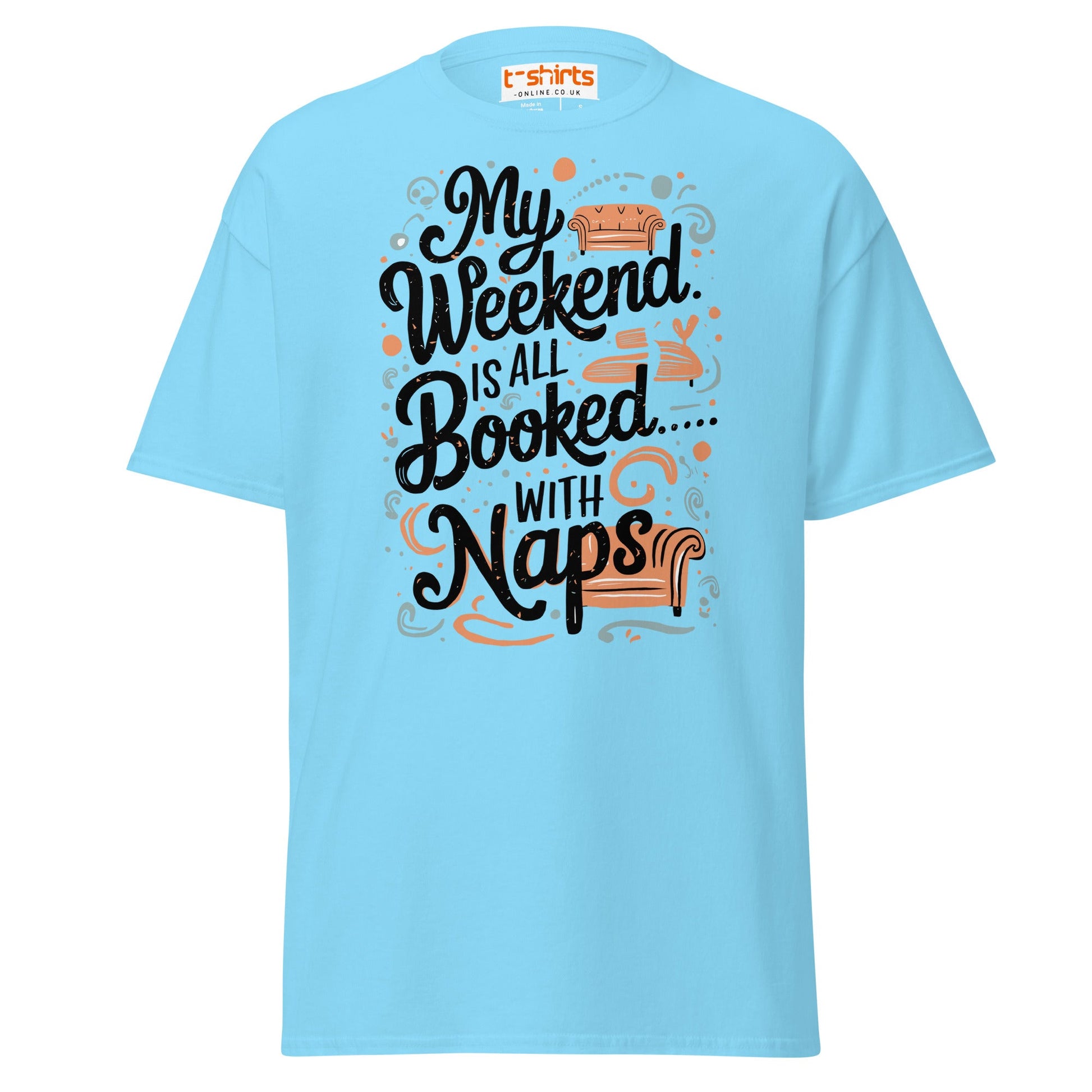 Weekend Naps T-Shirt – Funny Lazy Day Comfort Tee - Sky - T-Shirts Online