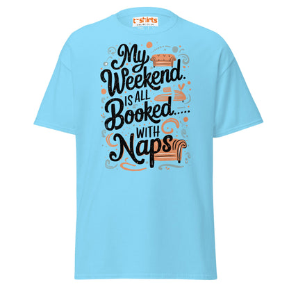 Weekend Naps T-Shirt – Funny Lazy Day Comfort Tee - Sky - T-Shirts Online