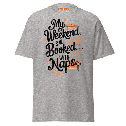 Weekend Naps T-Shirt – Funny Lazy Day Comfort Tee - Sport Grey - T-Shirts Online