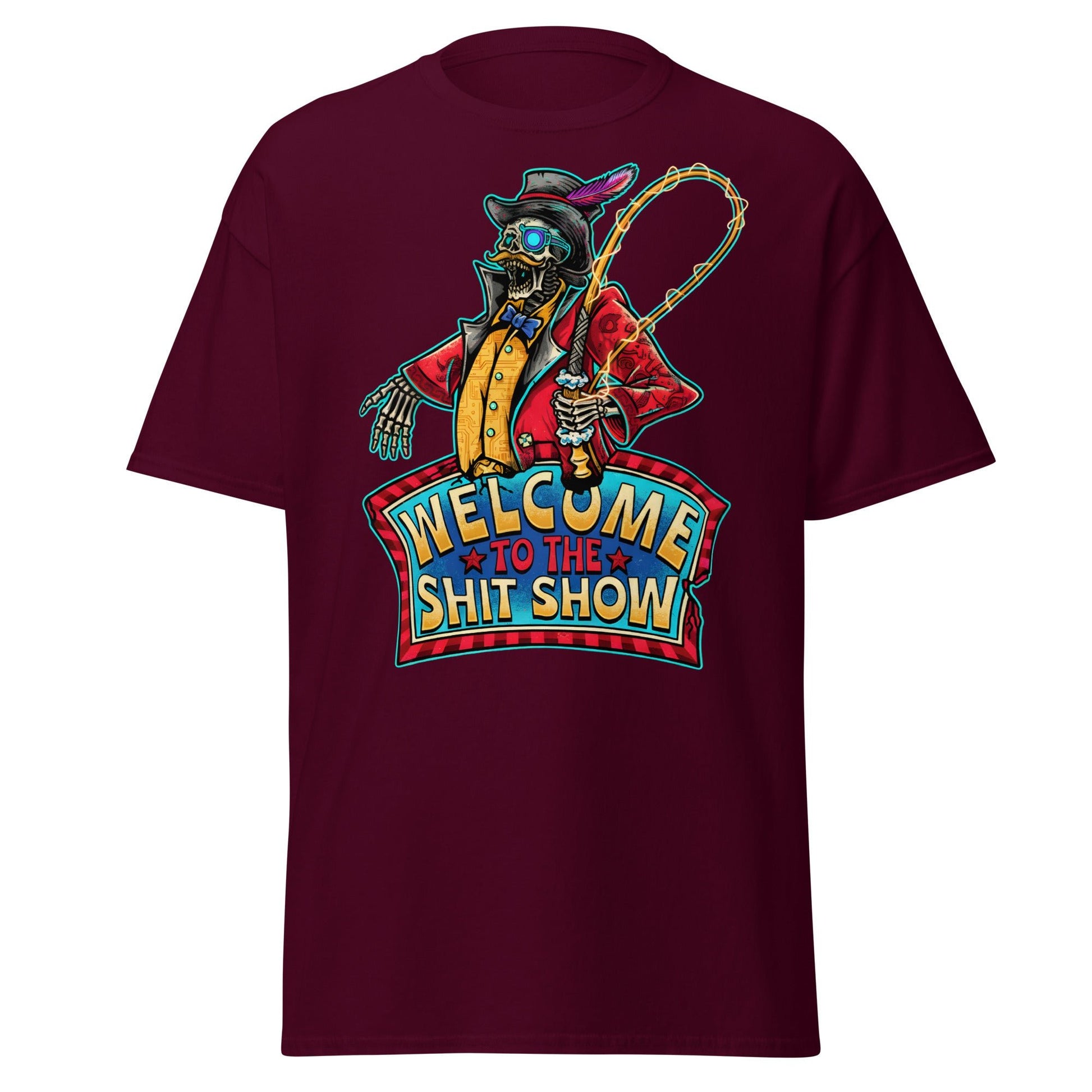 Welcome to the Shit Show Skeleton Ringmaster Tee - Maroon - T-Shirts Online