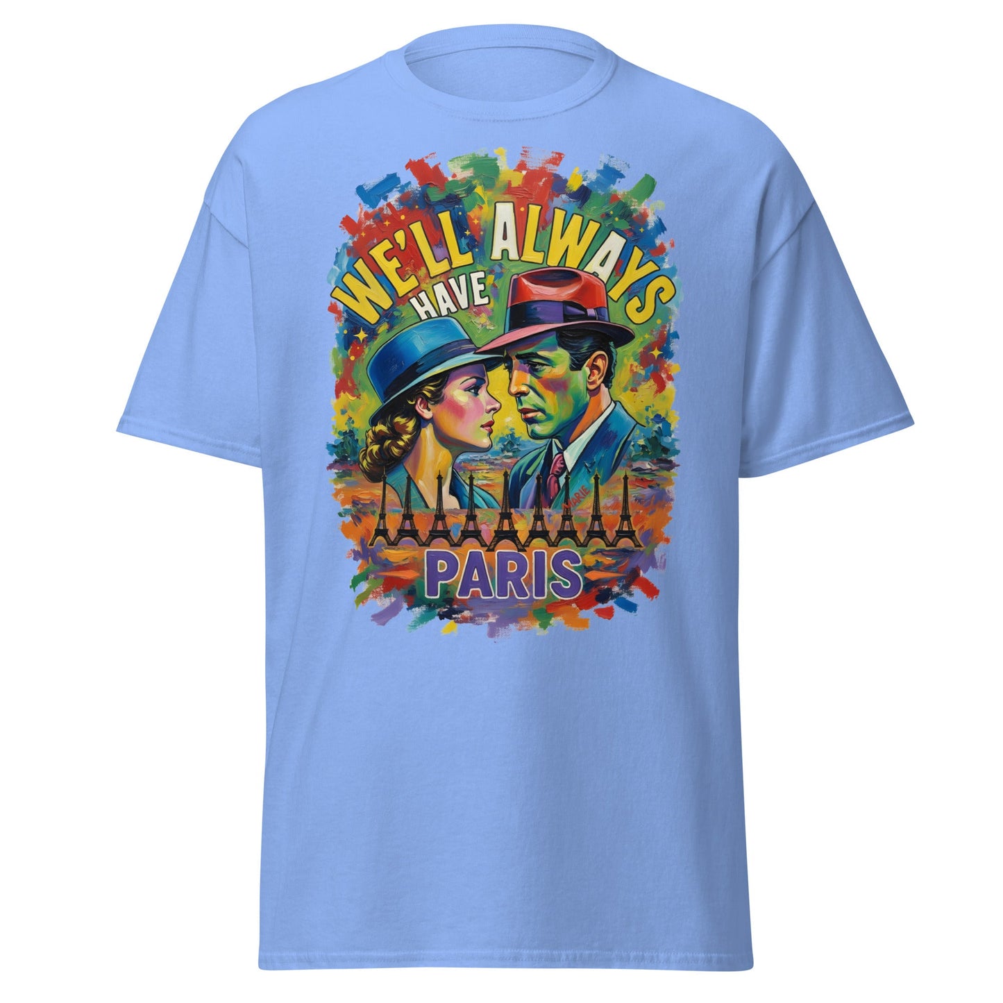 We'll Always Have Paris T-Shirt - Casablanca Movie Quote Tee - Carolina Blue - T-Shirts Online