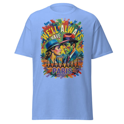 We'll Always Have Paris T-Shirt - Casablanca Movie Quote Tee - Carolina Blue - T-Shirts Online