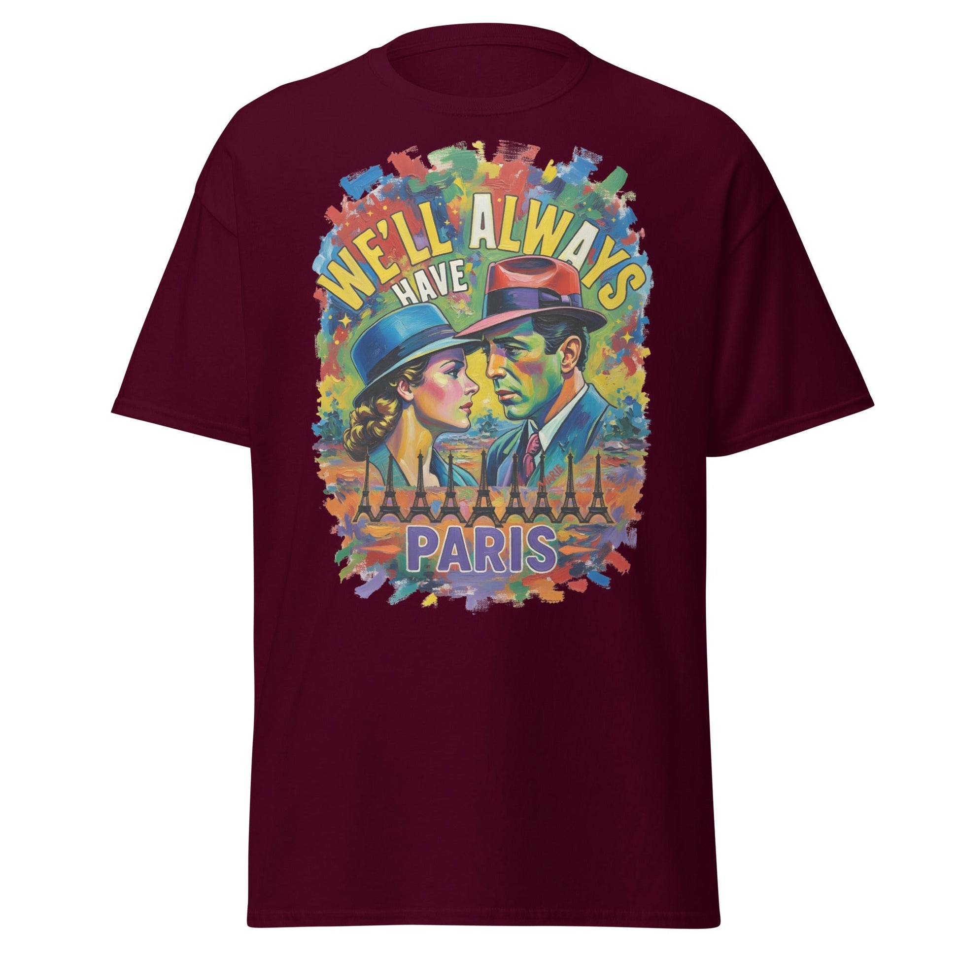 We'll Always Have Paris T-Shirt - Casablanca Movie Quote Tee - Maroon - T-Shirts Online