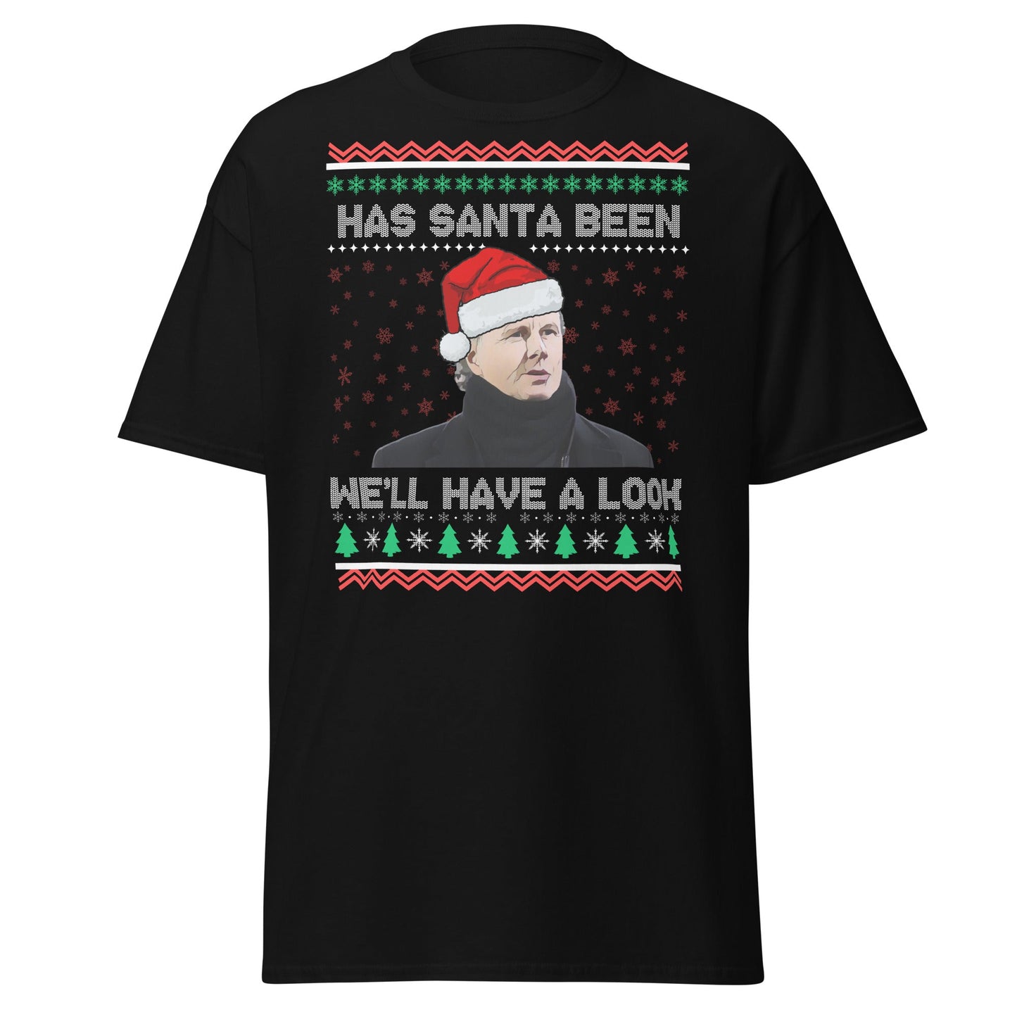 We'll Have a Look Christmas T-Shirt | Funny Holiday Tee - Black - T-Shirts Online