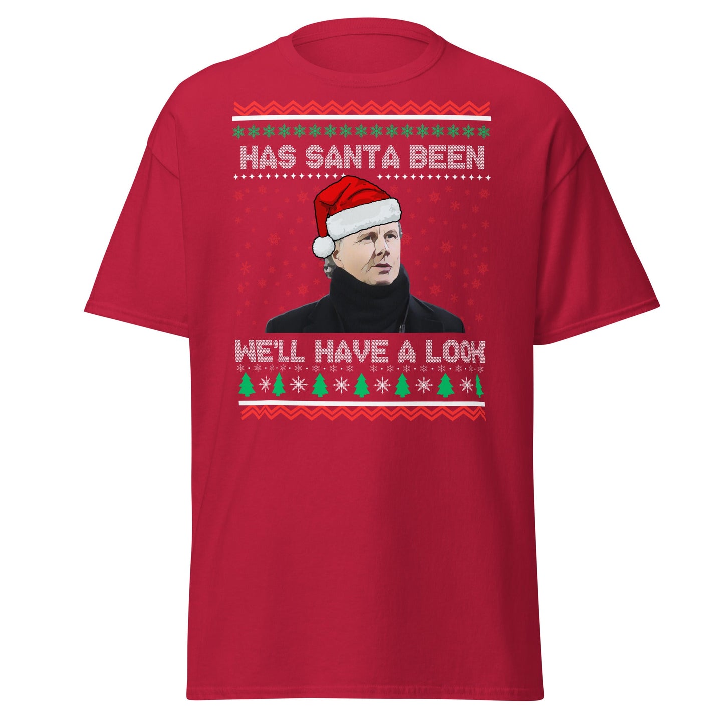 We'll Have a Look Christmas T-Shirt | Funny Holiday Tee - Cardinal - T-Shirts Online