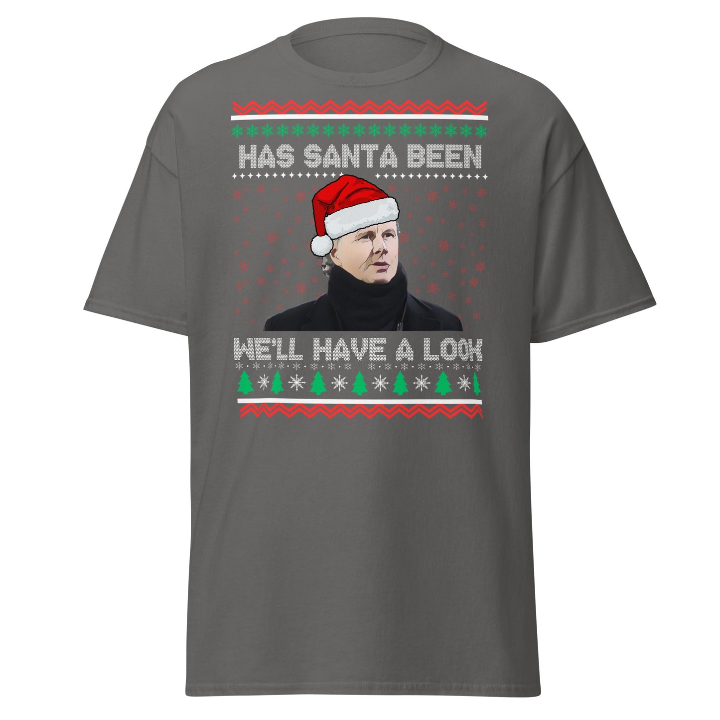 We'll Have a Look Christmas T-Shirt | Funny Holiday Tee - Charcoal - T-Shirts Online