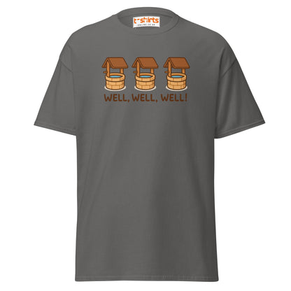 Well, Well, Well! Funny Pun T-Shirt - Charcoal - T-Shirts Online