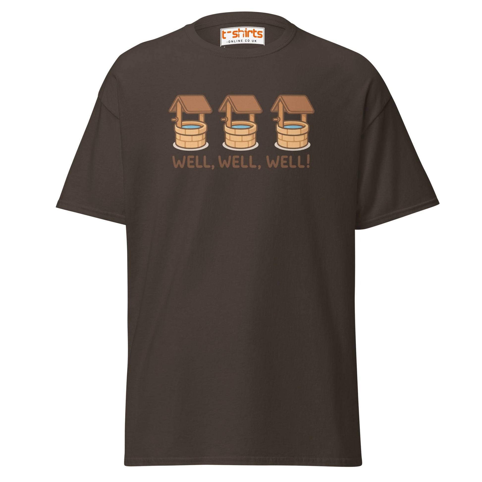 Well, Well, Well! Funny Pun T-Shirt - Dark Chocolate - T-Shirts Online