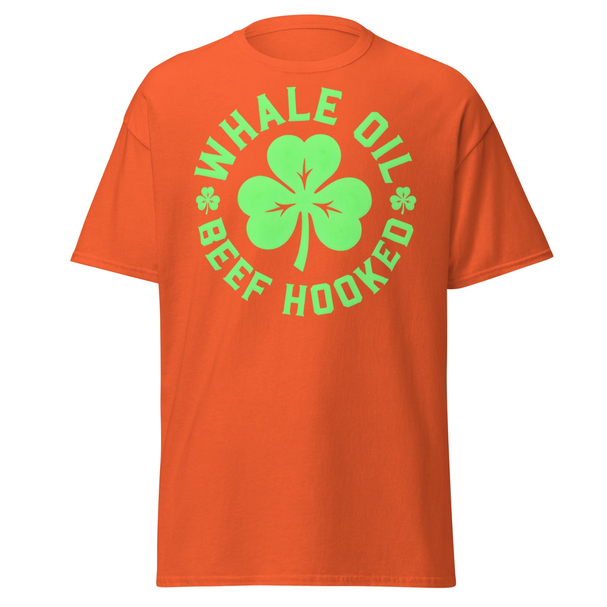 Whale Oil Beef Hooked T-Shirt - Funny Irish Wordplay Tee - Orange - T-Shirts Online