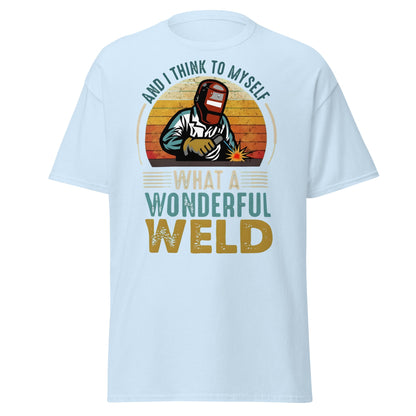 What a Wonderful Weld Funny Welder T-Shirt Gift - Light Blue - T-Shirts Online