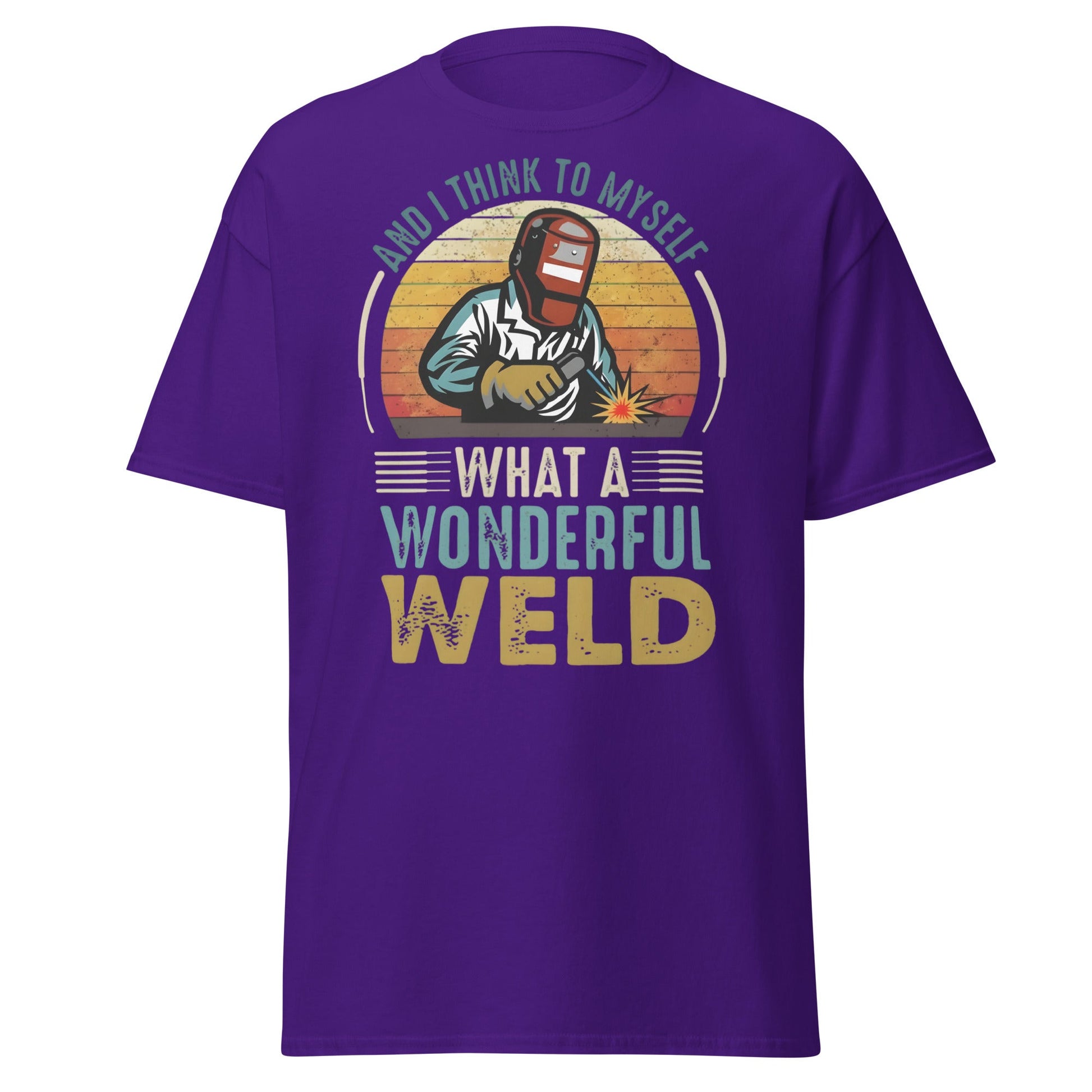 What a Wonderful Weld Funny Welder T-Shirt Gift - Purple - T-Shirts Online