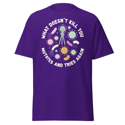 What Doesn't Kill You Mutates T-Shirt - Funny Biology Science Tee - Purple - T-Shirts Online