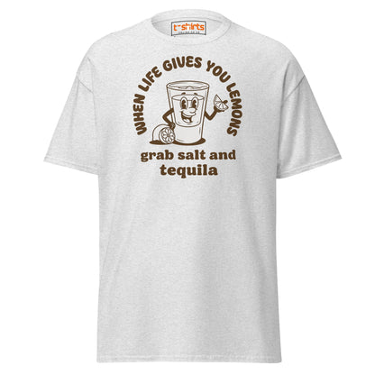 When Life Gives You Lemons Tequila T-Shirt - Ash - T-Shirts Online