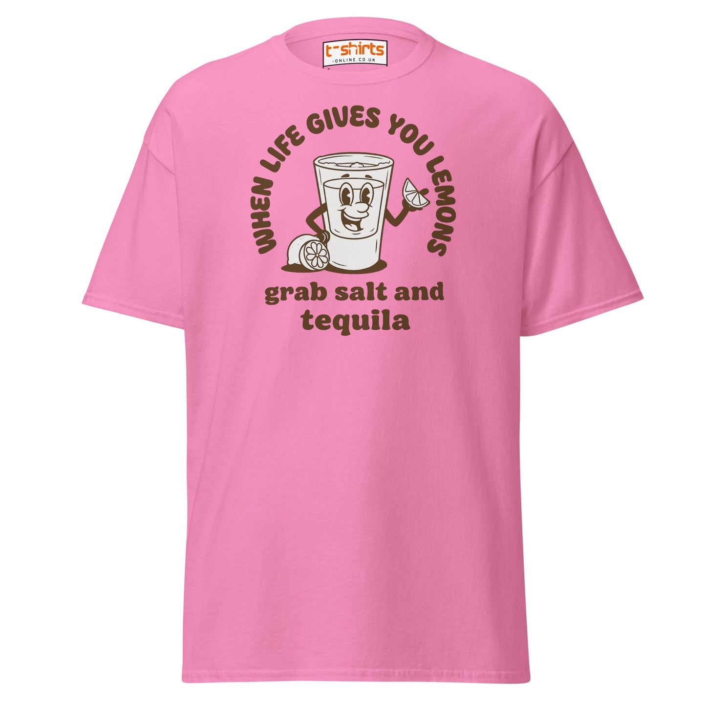 When Life Gives You Lemons Tequila T-Shirt - Azalea - T-Shirts Online