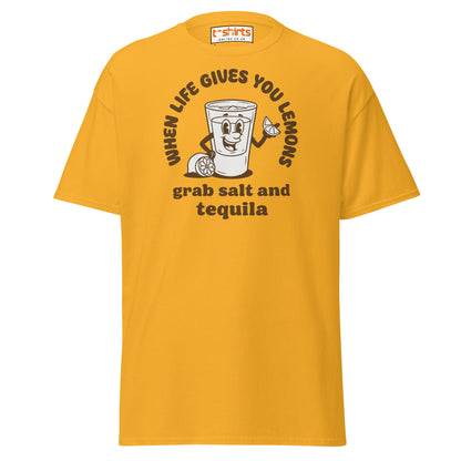 When Life Gives You Lemons Tequila T-Shirt - Gold - T-Shirts Online