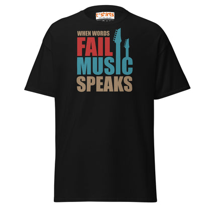 When Words Fail Music Speaks T-Shirt | Music Lover Tee - Black - T-Shirts Online