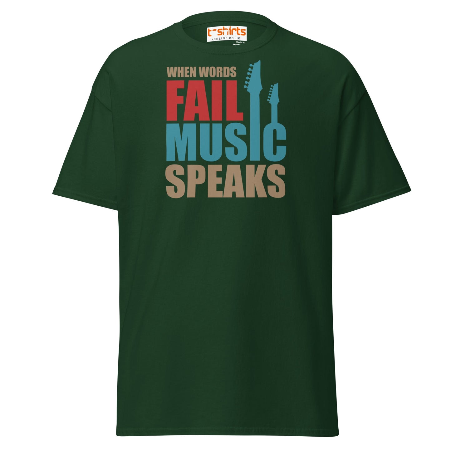 When Words Fail Music Speaks T-Shirt | Music Lover Tee - Forest Green - T-Shirts Online