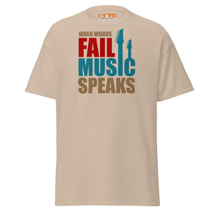 When Words Fail Music Speaks T-Shirt | Music Lover Tee - Sand - T-Shirts Online