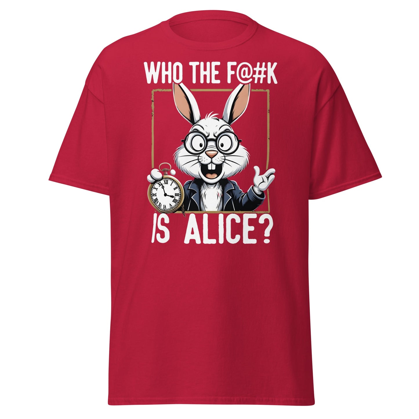 Who The F@k Is Alice? | Funny White Rabbit Graphic Tee - Cardinal - T-Shirts Online