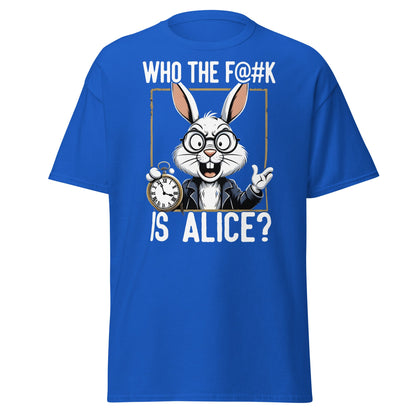 Who The F@k Is Alice? | Funny White Rabbit Graphic Tee - Royal - T-Shirts Online