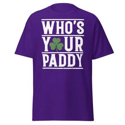 Who’s Your Paddy T-Shirt - Funny St. Patrick’s Day Tee - Purple - T-Shirts Online