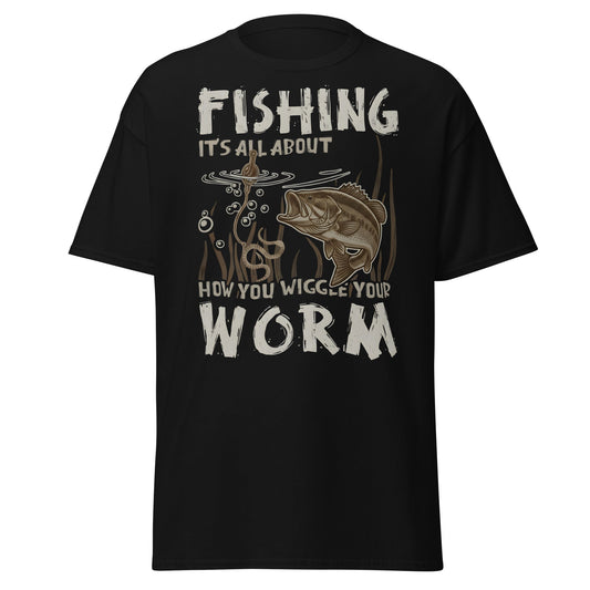 Wiggle Your Worm Fishing T-Shirt - Funny Bass Angler Tee - Black - T-Shirts Online