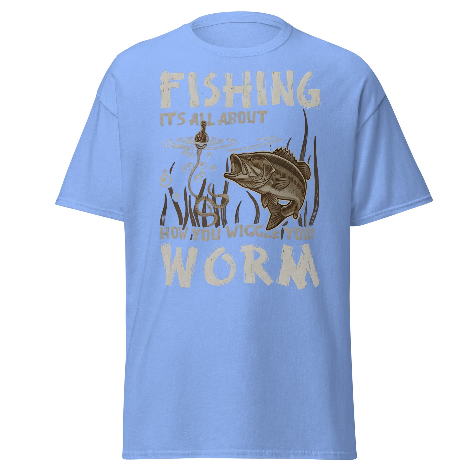 Wiggle Your Worm Fishing T-Shirt - Funny Bass Angler Tee - Carolina Blue - T-Shirts Online