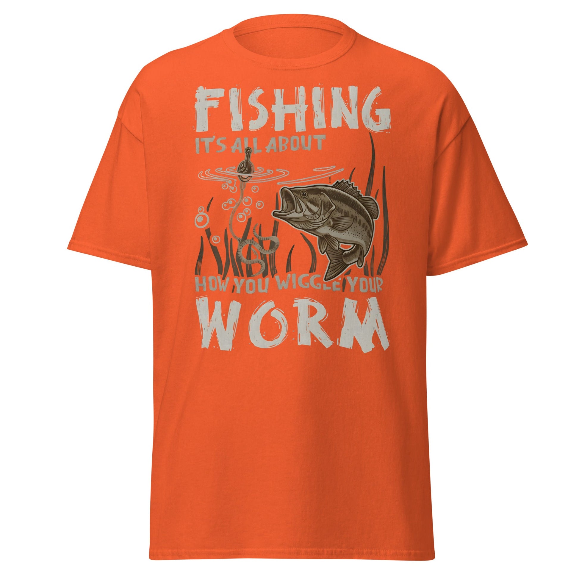Wiggle Your Worm Fishing T-Shirt - Funny Bass Angler Tee - Orange - T-Shirts Online