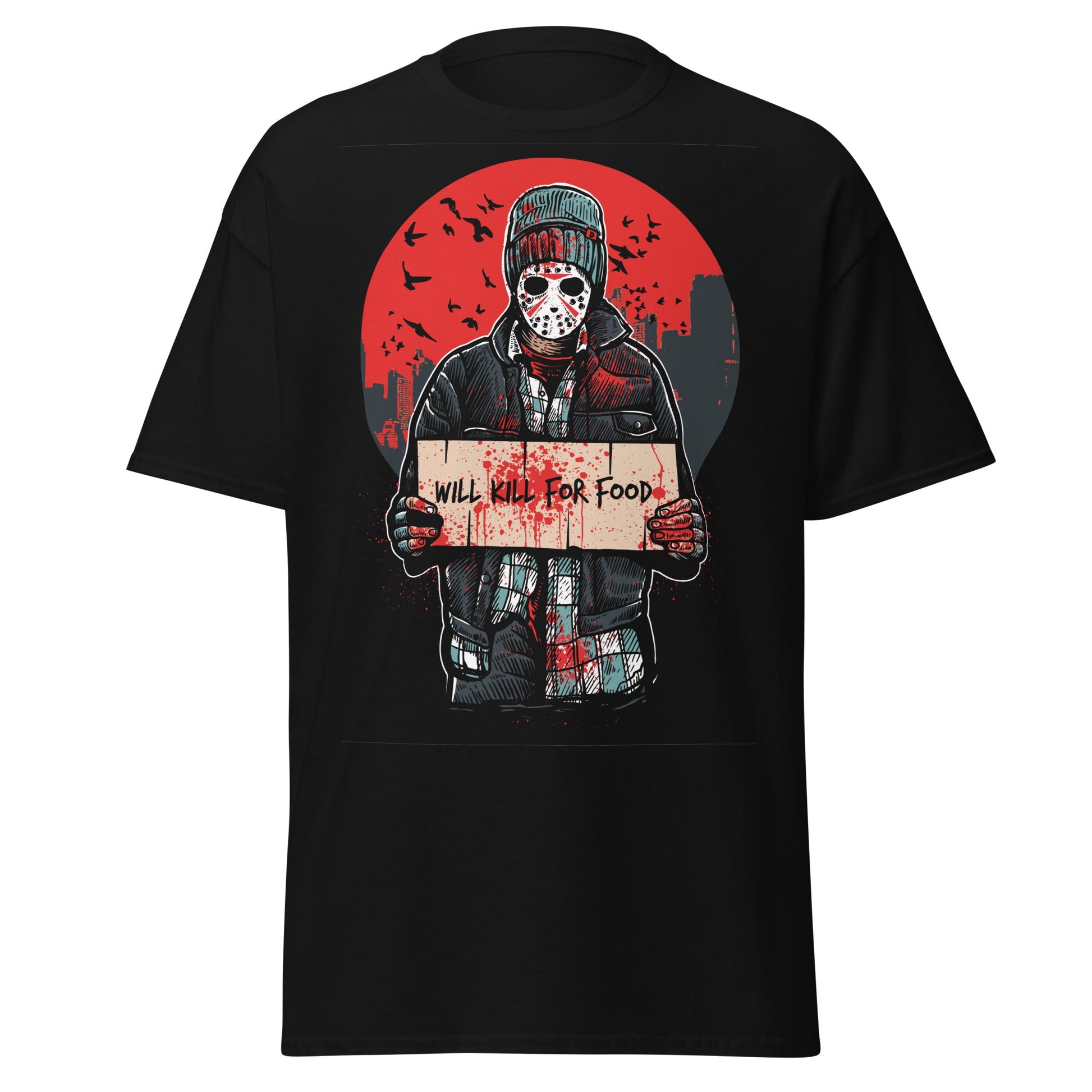 "Will Kill For Food" Graphic T-Shirt | Horror Streetwear - S - T-Shirts Online